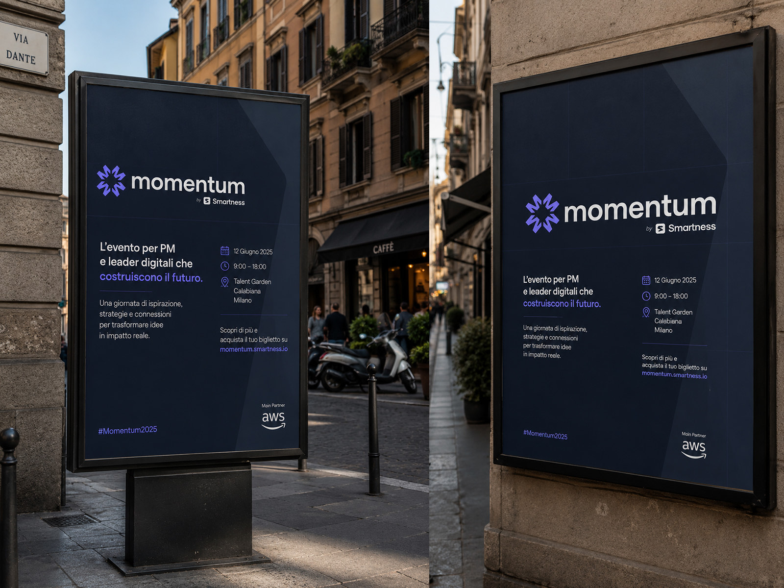 Two Momentum billboards on Milan streets, each carrying the logo, the line about the event for product managers and digital leaders building the future, the date, time and venue, and the AWS main partner mark.